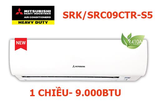 Điều hòa MisuMisubishi Heavy 1 chiều 9.000BTU SRK/SRC09CTR-S5